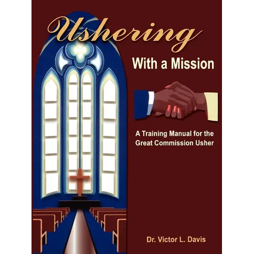 Ushering with a Mission - Paperback