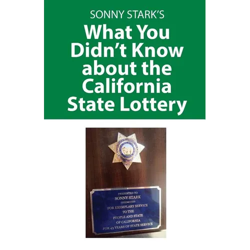 What You Didn't Know about the California State Lottery - Paperback