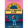My So-Called Bollywood Life - Paperback