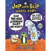 Jop and Blip Wanna Know #1: Can You Hear a Penguin Fart on Mars?: And Other Excellent Questions - Paperback