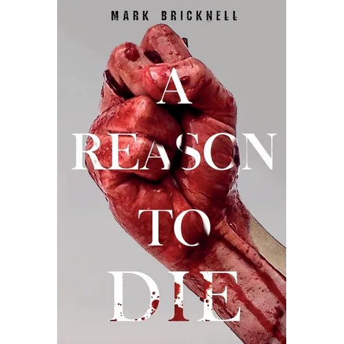 A Reason to Die - Paperback