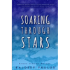 Soaring Through Stars: A Contemporary Young Adult Novel - Paperback
