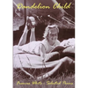 Dandelion Child: Selected Poems - Paperback