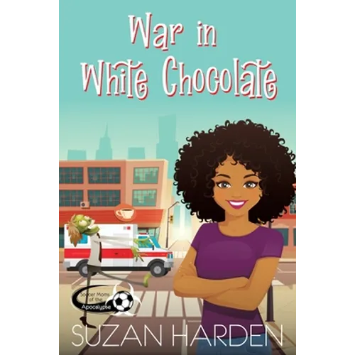 War in White Chocolate - Paperback