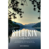 Stehekin: A Valley in Time - Paperback