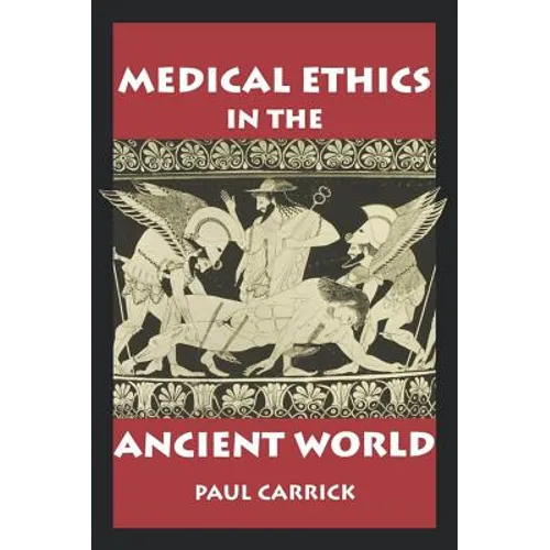 Medical Ethics in the Ancient World - Paperback