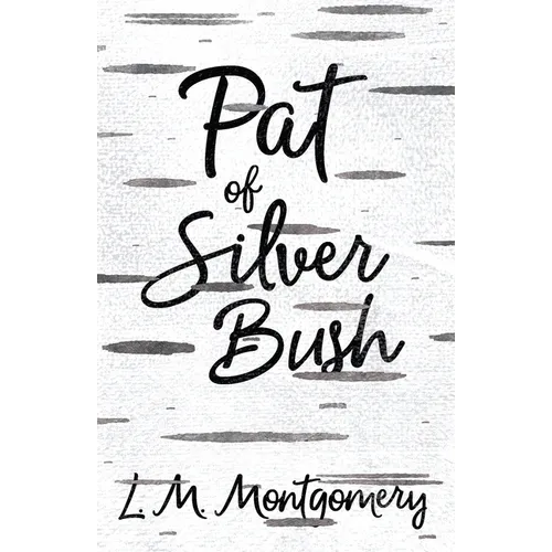 Pat of Silver Bush - Paperback