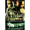 A Drug King and His Diamond: Supremacy in the Game - Paperback