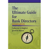 The Ultimate Guide for Bank Directors: Revised Edition - Paperback