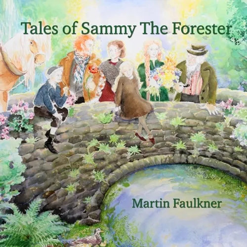 Tales of Sammy The Forester - Paperback