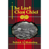 The Last Clan Chief - Paperback