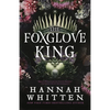 The Foxglove King - Paperback