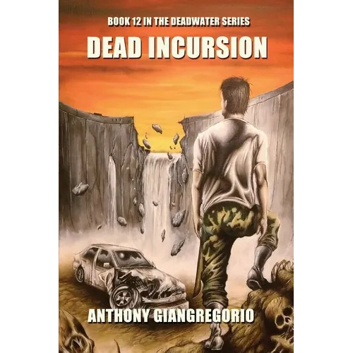 Dead Incursion (Deadwater Series Book 12) - Paperback