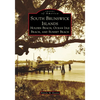 South Brunswick Islands: Holden Beach, Ocean Isle Beach, and Sunset Beach - Paperback