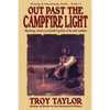Out Past the Campfire Light - Paperback