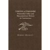 Visions of Paradise: Primordial Titles and Mesoamerican History in Cuernavaca - Hardcover