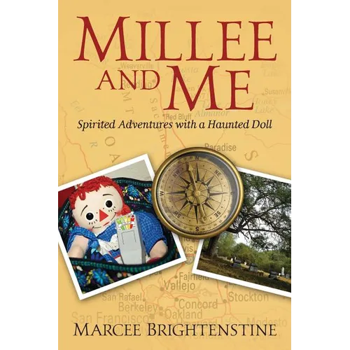Millee and Me: Spirited Adventures with a Haunted Doll - Paperback