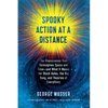 Spooky Action at a Distance: The Phenomenon That Reimagines Space and Time--And What It Means for Black Holes, the Big Bang, and Theories of Everythin - Paperback