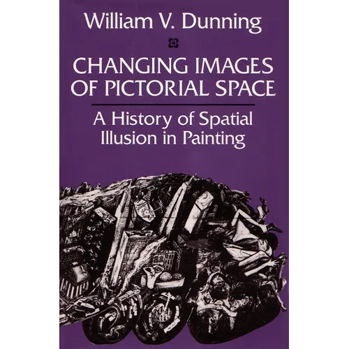 Changing Images of Pictorial Space - Paperback