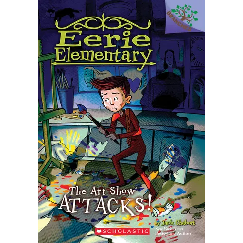 The Art Show Attacks!: A Branches Book (Eerie Elementary #9): Volume 9 - Paperback