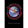 The Sphere of Influence: The Heliocentric Perversion of the Gospel - Paperback