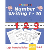 Preschool Number Writing 1 - 10, Left handed kids, Ages 3-4-5: Trace Numbers Practice Workbook for Pre K, Kindergarten and Kids Ages 3-5, Coloring Pag - Paperback