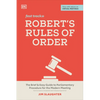 Robert's Rules of Order Fast Track: The Brief and Easy Guide to Parliamentary Procedure for the Modern Meeting - Paperback