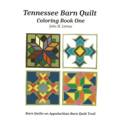 Tennessee Barn Quilt Coloring Book One - Paperback