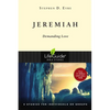 Jeremiah: Demanding Love - Paperback