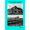 What You May Not Know About Waterbury, Vermont - Paperback