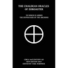 The Chaldean Oracles Of Zoroaster: To Which Is Added the Hypostasis of the Archons - Paperback