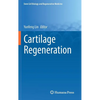 Cartilage Regeneration - Hardcover