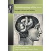The Anthropology of the Fetus: Biology, Culture, and Society - Paperback