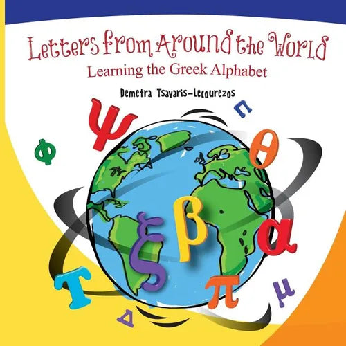Letters from Around the World: Learning the Greek Alphabet - Paperback