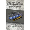 My Military Brokeassness - Hardcover