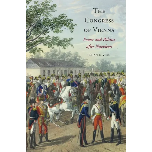 The Congress of Vienna - Hardcover