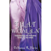 T.H.A.T W.O.M.A.N - Paperback