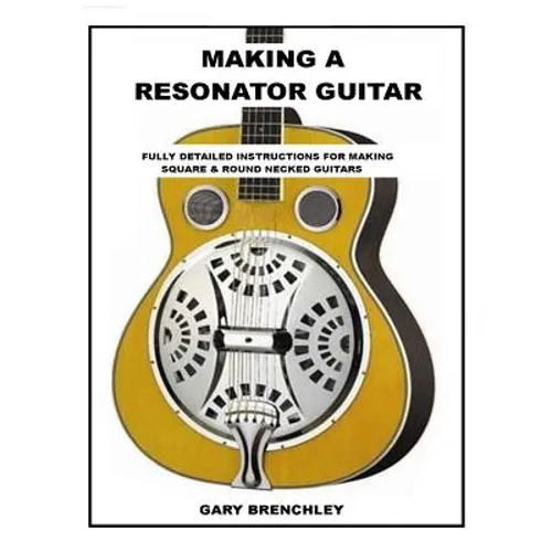 Making Resonator Guitar - Paperback