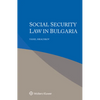 Social Security Law in Bulgaria - Paperback