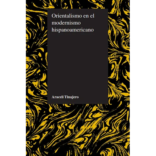 Orientalismo en el modernismo hispanoamericano - Paperback