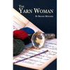 The Yarn Woman - Paperback