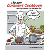 The New Covenant Cookbook: Spiritual recipes for everyday life - Paperback