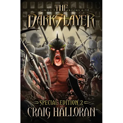 The Darkslayer: Series 2 Special Edition #2 (Bish and Bone Series 6 - 10): Sword and Sorcery Adventures - Paperback