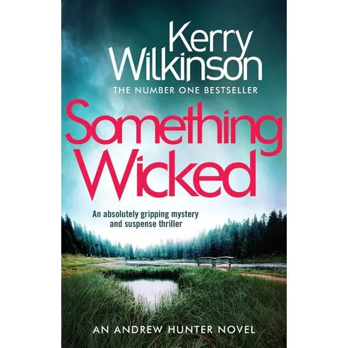 Something Wicked: An Absolutely Gripping Mystery and Suspense Thriller - Paperback