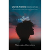 Queendom Principles: A Woman's Guide to Godly Living in an Ungodly World - Paperback