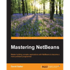 Mastering NetBeans - Paperback