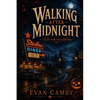 Walking After Midnight: Tales for Halloween - Paperback