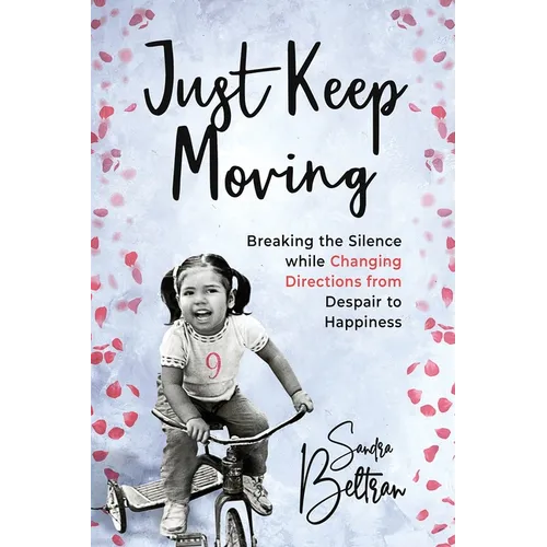 Just Keep Moving - Paperback
