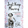 Just Keep Moving - Paperback
