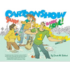 Cartoonshow - Hardcover